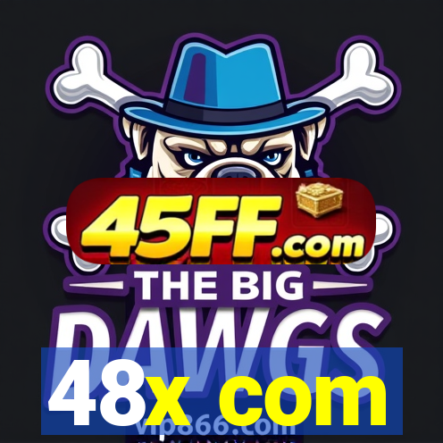 48x com